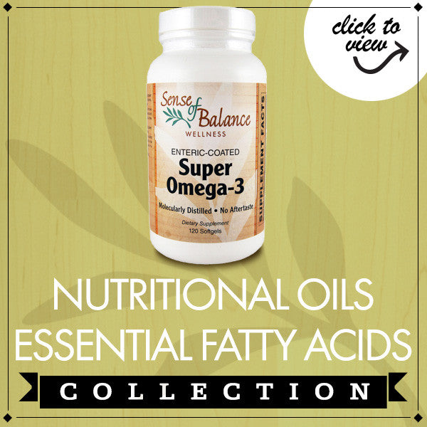 Nutritional Oils/Essential Fatty Acids